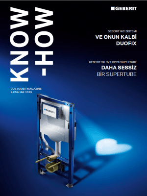 Geberit Customer Magazine 2025 - İlkbahar Geberit Customer Magazine 2025 - İlkbahar